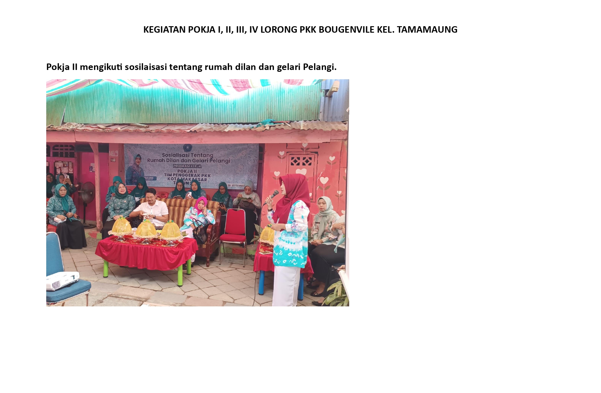 Penunjang Foto LORONG PKK BOUGENVILLE KELURAHAN TAMAMAUNG - 2